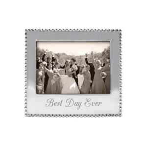BEST DAY EVER 5X7 Frame
